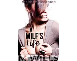 A MILF's Life