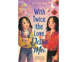 With Twice the Love, Dessie Mei