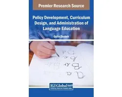 Policy Development, Curriculum Design, and Administration of Language Education