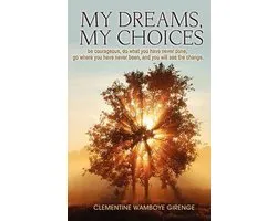 My Dreams, My Choices