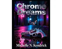 Chrome Dreams