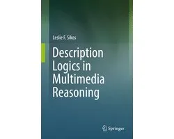 Description Logics in Multimedia Reasoning