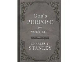 Devotionals from Charles F. Stanley - God's Purpose for Your Life
