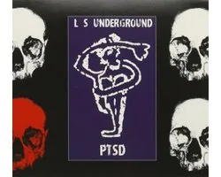 L.S. Underground - PTSD (Legacy Edition) (CD)