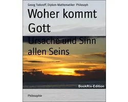 Woher kommt Gott