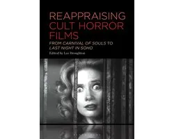 Reappraising Cult Horror Films