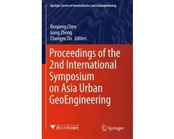 Springer Nature Proceedings excluding Computer Science - Proceedings of the 2nd International Symposium on Asia Urban GeoEngineering