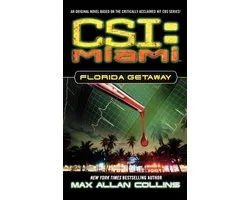 CSI: Miami - Florida Getaway