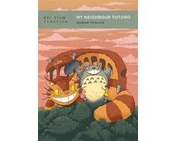 BFI Film Classics - My Neighbour Totoro