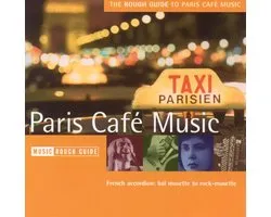 The Rough Guide To Paris Caf¿ Music
