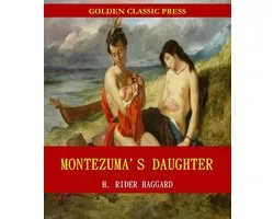 Montezuma's Daughter
