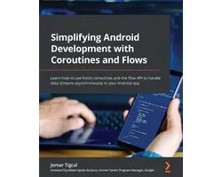Simplifying Android Development with Coroutines and Flows