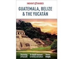 Insight Guides Guatemala, Belize and Yucatan (Travel Guide eBook)