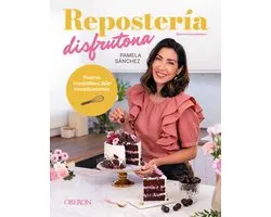 Gastronomía y Nutrición - Repostería disfrutona