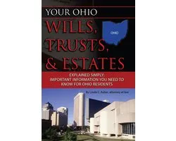 Your Ohio Wills, Trusts, & Estates Explained Simply