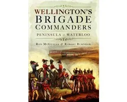 Wellington's Brigade Commanders