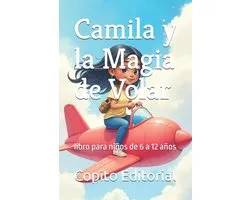 Camila y la Magia de Volar