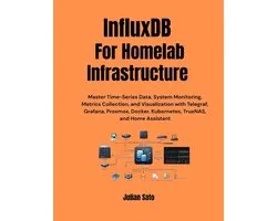 InfluxDB For Homelab Infrastructure