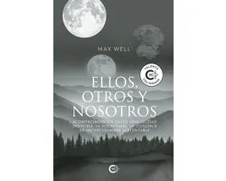 Ellos, otros y nosotros