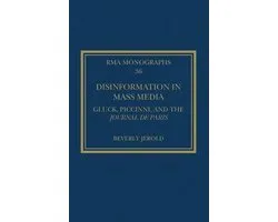 Royal Musical Association Monographs - Disinformation in Mass Media