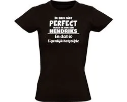 Hendriks Grappig Dames T-shirt - Verjaardag - Moederdag - Humor Shirt