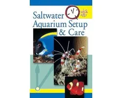 Quick & Easy Saltwater Aquarium