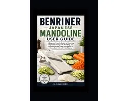 Benriner japanese mandoline user guide