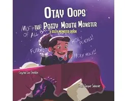 Silly Monster Books- Otay Oops the Potty Mouth Monster