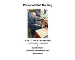 Personal Cnc Routing- How to use a CNC Router