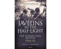 Javelins in the Half-Light: The Schnee Eifel Battles, 1944-45