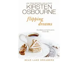 Bear Lake Dreamers 4 - Flipping Dreams
