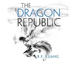 The Poppy War-The Dragon Republic