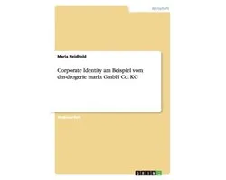 Corporate Identity bei der dm-drogerie markt GmbH Co. KG