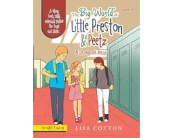 The Big World of Little Preston & Peetz