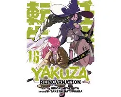 Yakuza Reincarnation- Yakuza Reincarnation Vol. 16