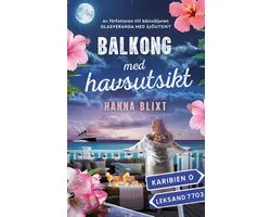 Leksands-sviten 3 - Balkong med havsutsikt