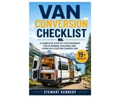 Essential Guides to Crafts and Hobbies: Simple Projects and Essential Skills for Everyday Makers- Van Conversion Checklist