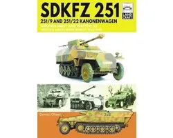 SDKFZ 251  2519 and 25122 Kanonenwagen German Army and WaffenSS Western and Eastern Fronts, 19441945 Land Craft