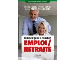 Ressources humaines - Comment gérer la transition emploi / retraite