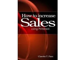 Entrepreneurial Universe- How to increase sales using Pinterest.