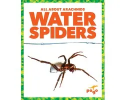 All About Arachnids- Water Spiders