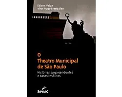 O Theatro Municipal de São Paulo