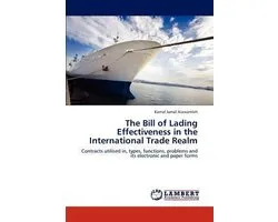 The Bill of Lading Effectiveness in the International Trade Realm
