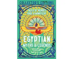 Flame Tree Collector's Editions- Egyptian Myths & Legends