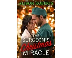 A Medical Romance Collection-The Surgeon's Christmas Miracle