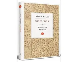 Salih, A: Son Söz - Cilt 1