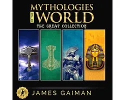 Mythologies of the World: The Great Collection
