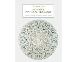 Faber Music Piano Anthology series-The Faber Music Mindful Piano Anthology