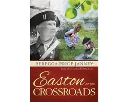 Easton- Easton at the Crossroads