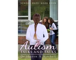 School Daze 4 - Autism Talks and Talks